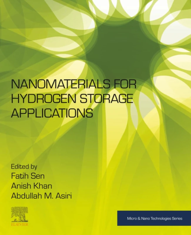 Nanomaterials for Hydrogen Storage Applications (Micro and Nano Technologies)