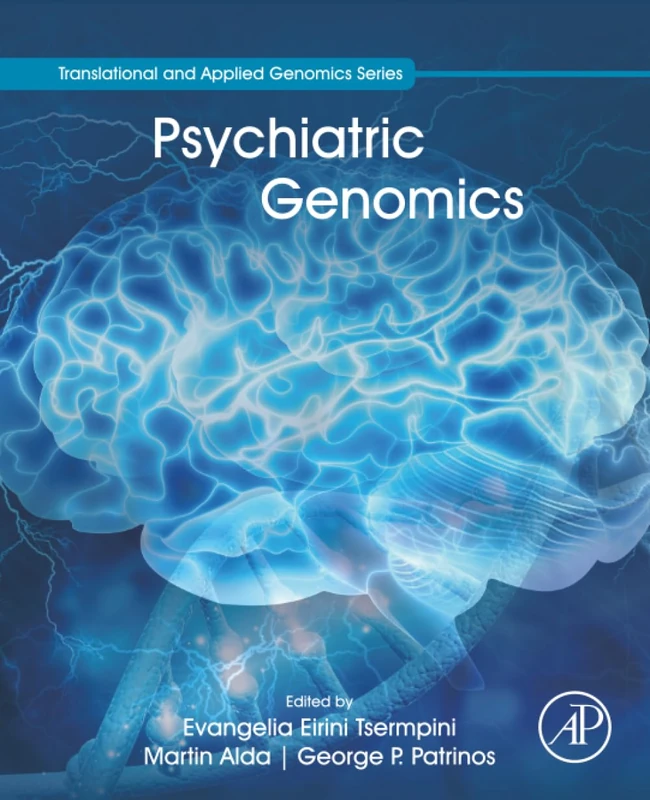Psychiatric Genomics (Translational and Applied Genomics)