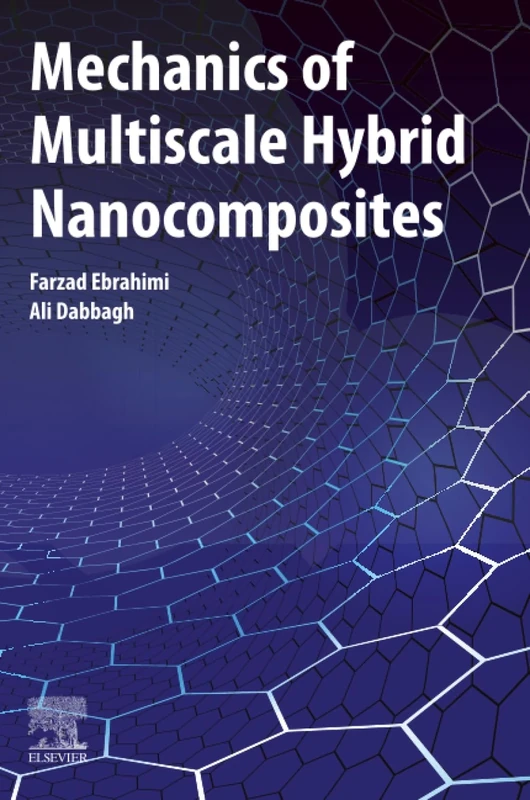 Mechanics of Multiscale Hybrid Nanocomposites