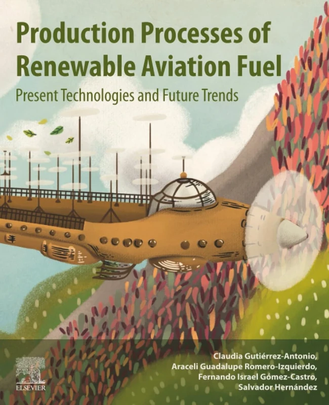 Production Processes of Renewable Aviation Fuel: Present Technologies and Future Trends
