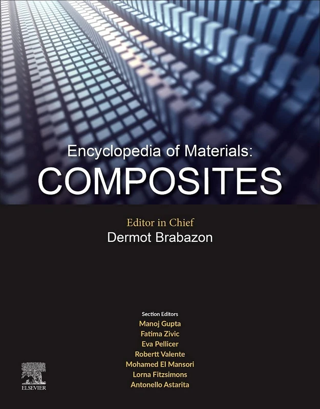Encyclopedia of Materials: Composites: Composites