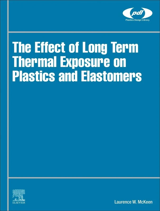 The Effect of Radiation on Properties of Polymers (Plastics Design Library)