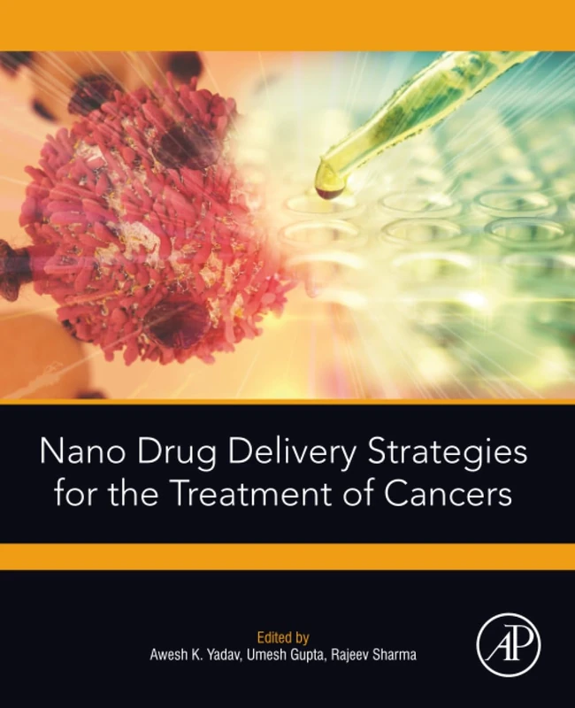 Nano Drug Delivery Strategies for the Treatment of Cancers