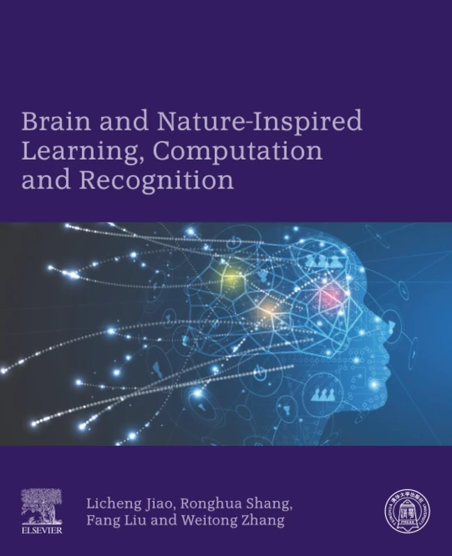 Brain and Nature-Inspired Learning, Computation and Recognition