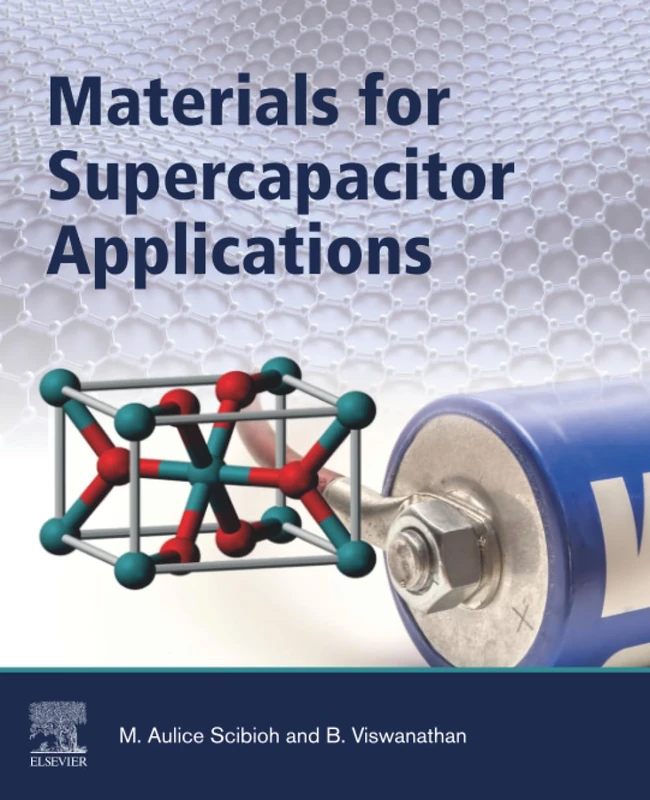Elsevier - Materials for Supercapacitor Applications Book