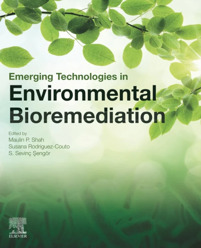 Emerging Technologies in Environmental Bioremediation