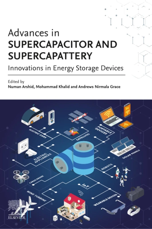 Elsevier Advances in Supercapacitor and Supercapattery Book