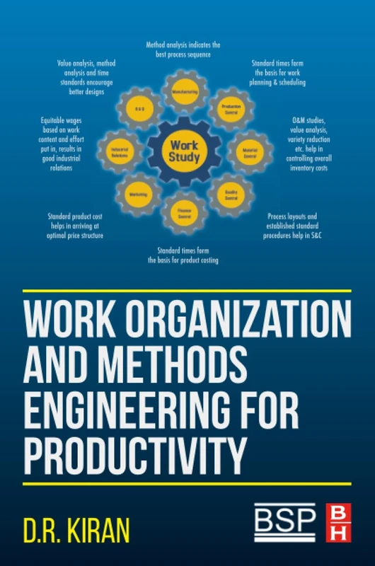 Work Organization and Methods Engineering for Productivity