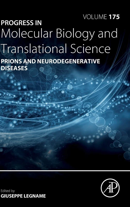 Academic Press Prions and Neurodegenerative Diseases Vol 175