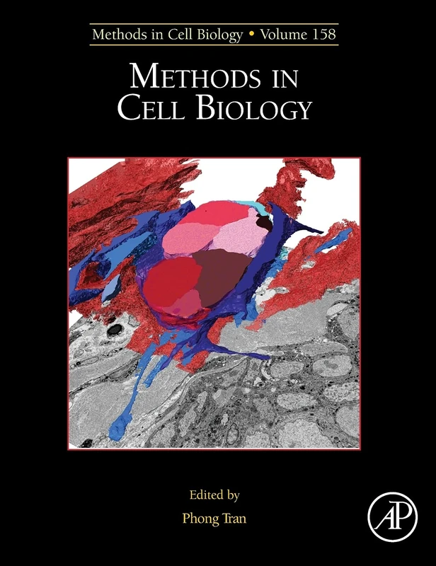 Academic Press Methods in Cell Biology (Volume 158) Book