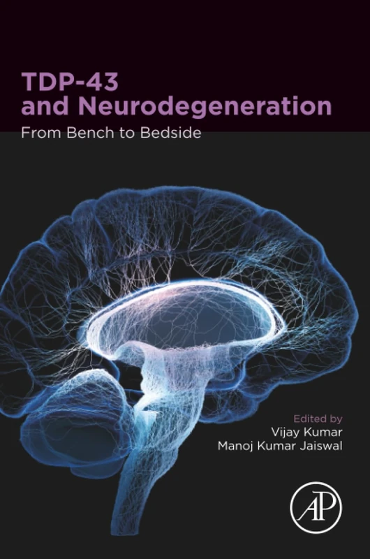 TDP-43 and Neurodegeneration: From Bench to Bedside - Image 1