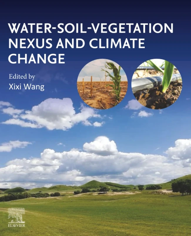 Water-Soil-Vegetation Nexus and Climate Change