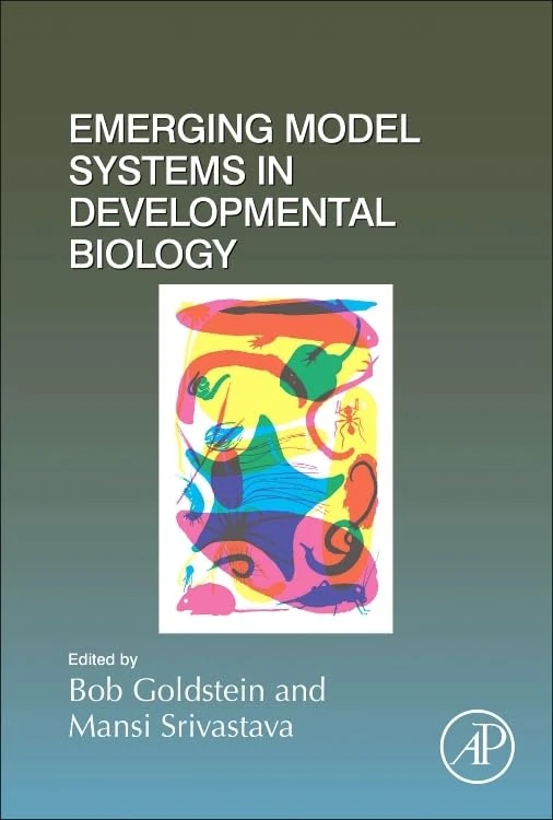 Academic Press Emerging Model Systems in Developmental Biology