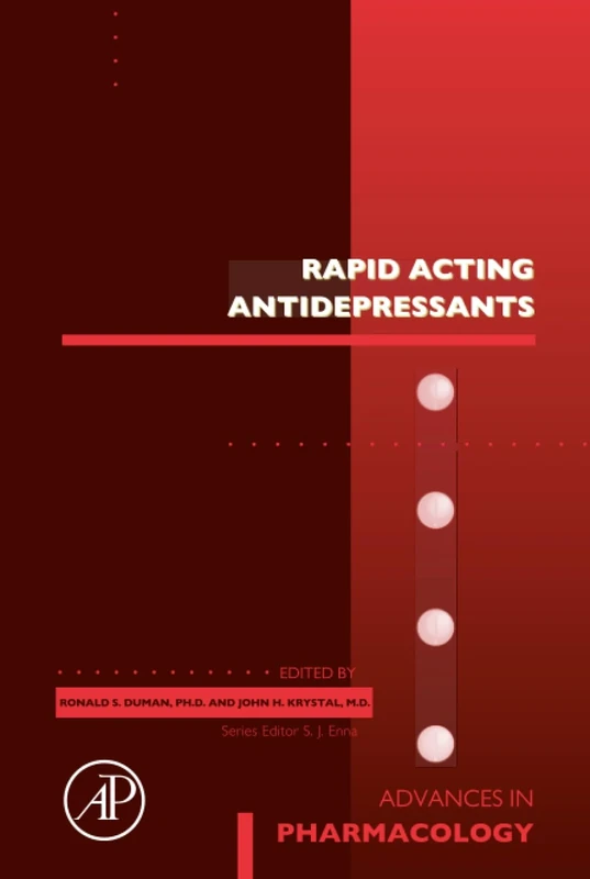 Rapid Acting Antidepressants: Volume 89 (Advances in Pharmacology, Volume 89)