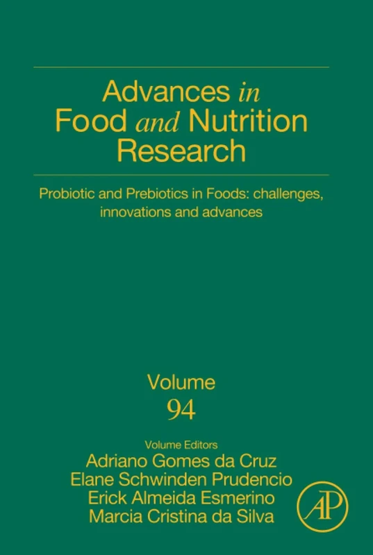 Probiotic and Prebiotics in Foods: Challenges, Innovations and Advances: Volume 94 (Advances in Food and Nutrition Research, Volume 94)