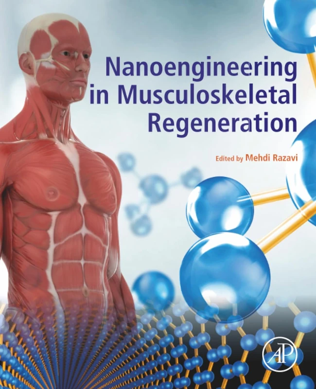 Nanoengineering in Musculoskeletal Regeneration