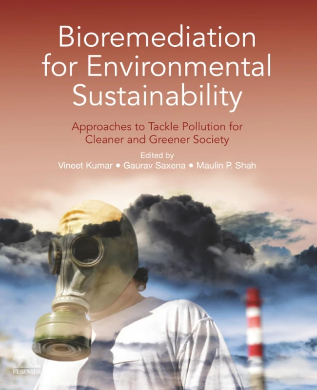Elsevier Bioremediation for Environmental Sustainability Book