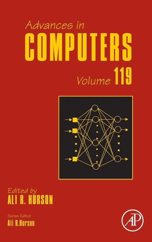 Academic Press Advances in Computers (Volume 119) Book
