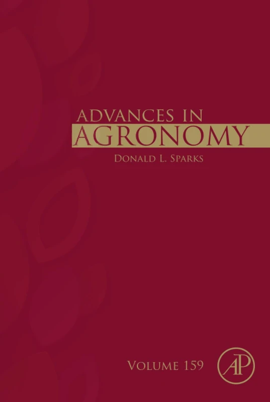 Academic Press - Advances in Agronomy: Volume 159