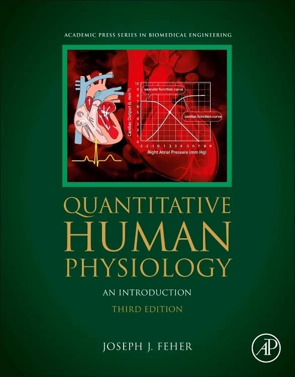 Quantitative Human Physiology: An Introduction (Biomedical Engineering)