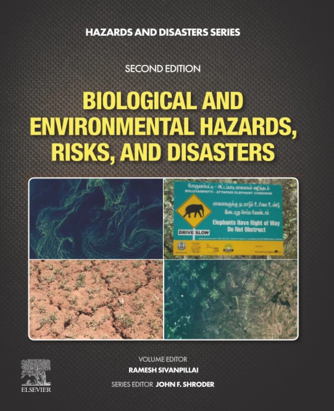 Elsevier Biological and Environmental Hazards, Risks, and Disasters