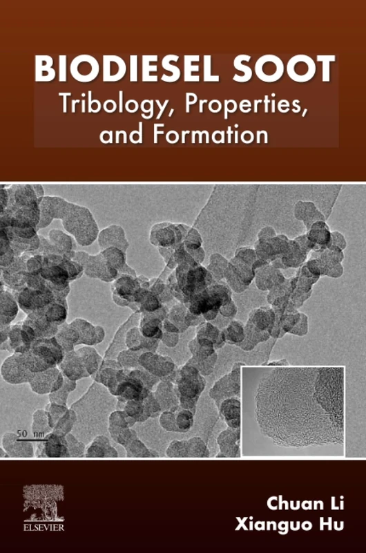 Biodiesel Soot: Tribology, Properties, and Formation
