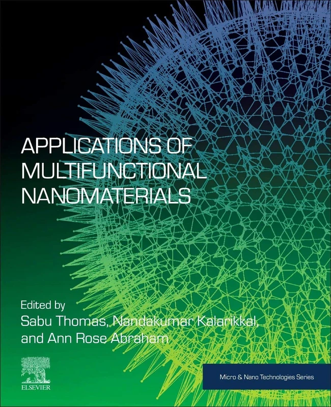 Applications of Multifunctional Nanomaterials (Micro and Nano Technologies)