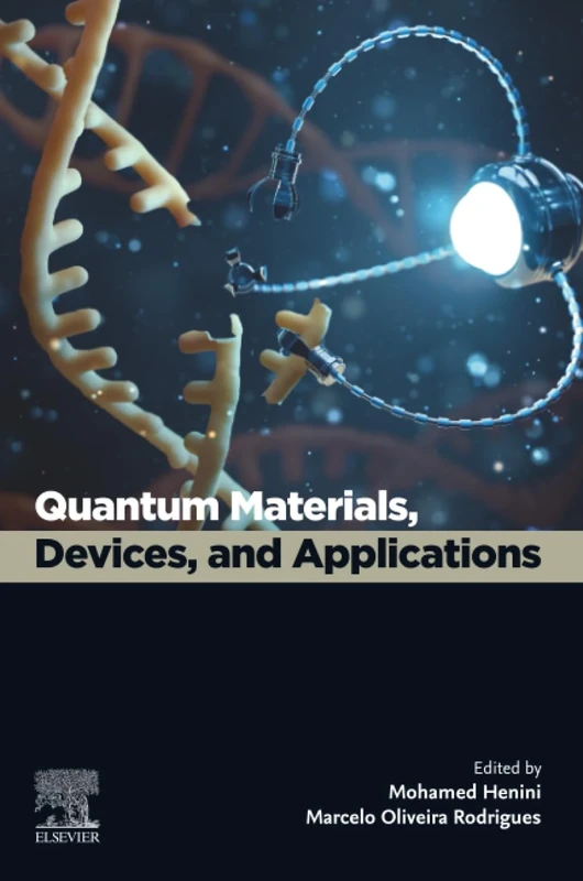 Quantum Materials, Devices, and Applications