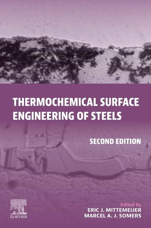 Thermochemical Surface Engineering of Steels (Woodhead Publishing Series in Metals and Surface Engineering)