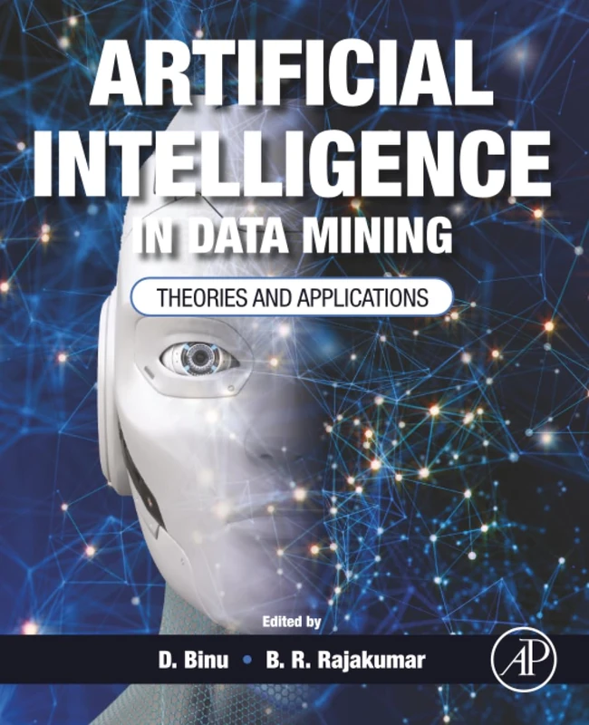 Artificial Intelligence in Data Mining: Theories and Applications - Image 1