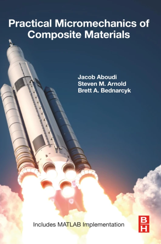 Practical Micromechanics of Composite Materials