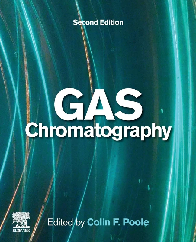 Elsevier Gas Chromatography (Handbooks in Separation Science)