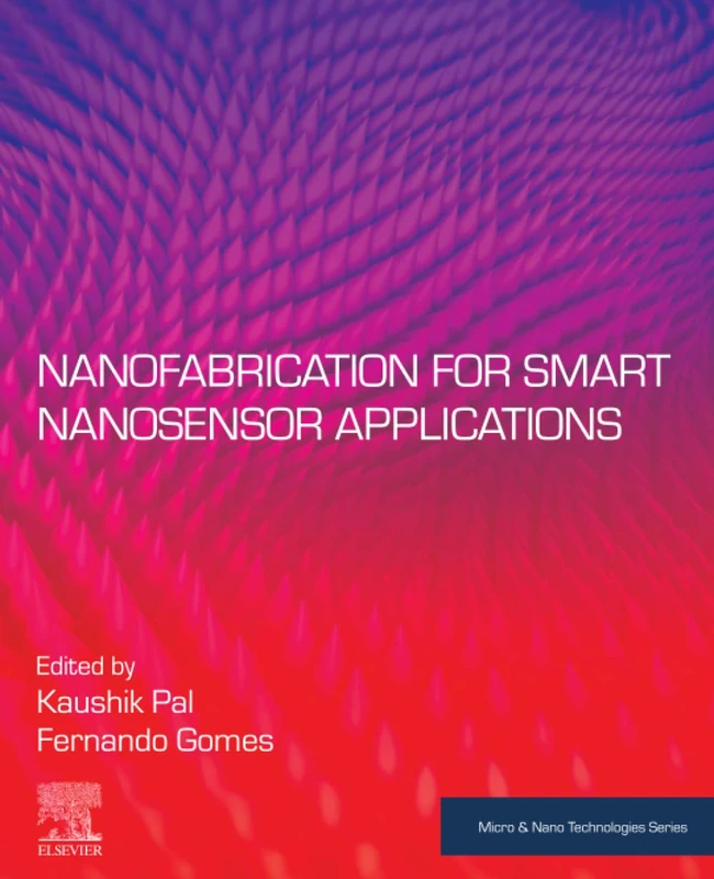Elsevier Nanofabrication for Smart Nanosensor Applications