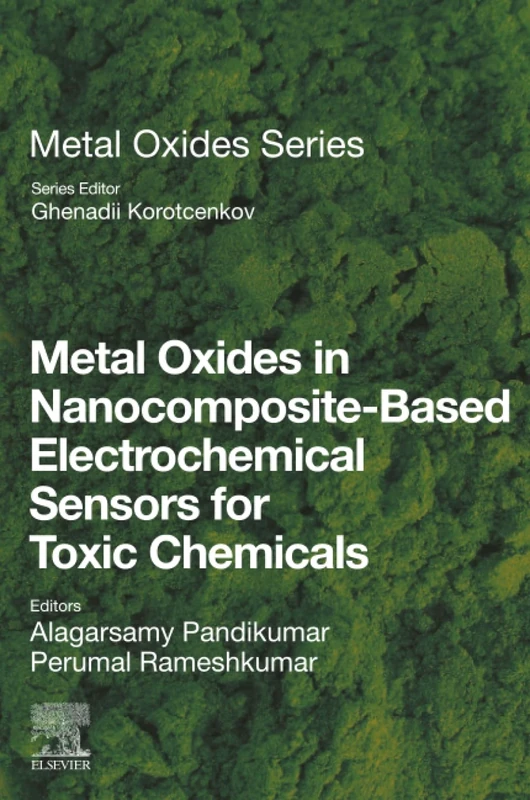 Metal Oxides in Nanocomposite-Based Electrochemical Sensors for Toxic Chemicals