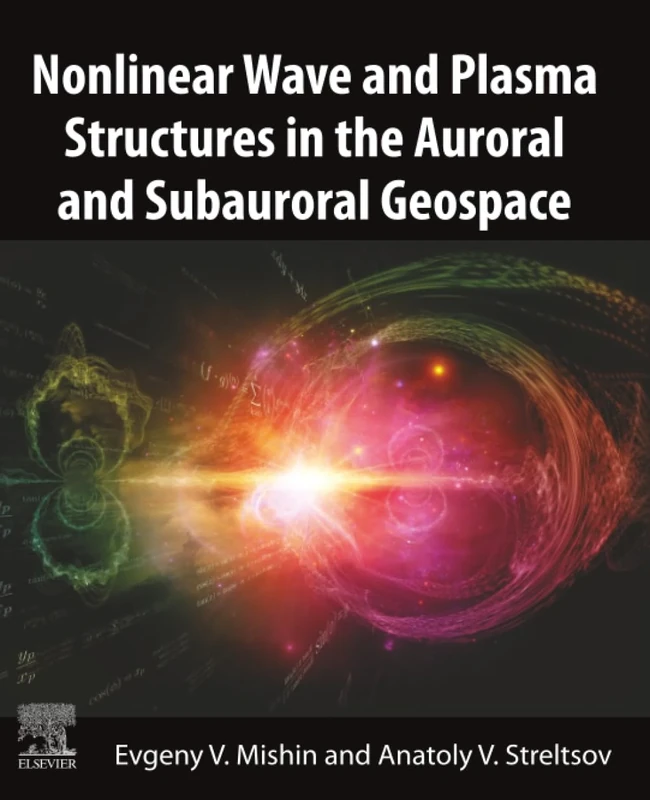 Nonlinear Wave and Plasma Structures in the Auroral and Subauroral Geospace