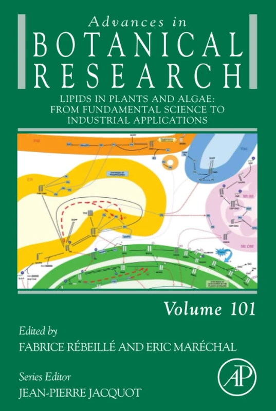Lipids in Plants and Algae: From Fundamental Science to Industrial Applications: Volume 101 (Advances in Botanical Research, Volume 101)