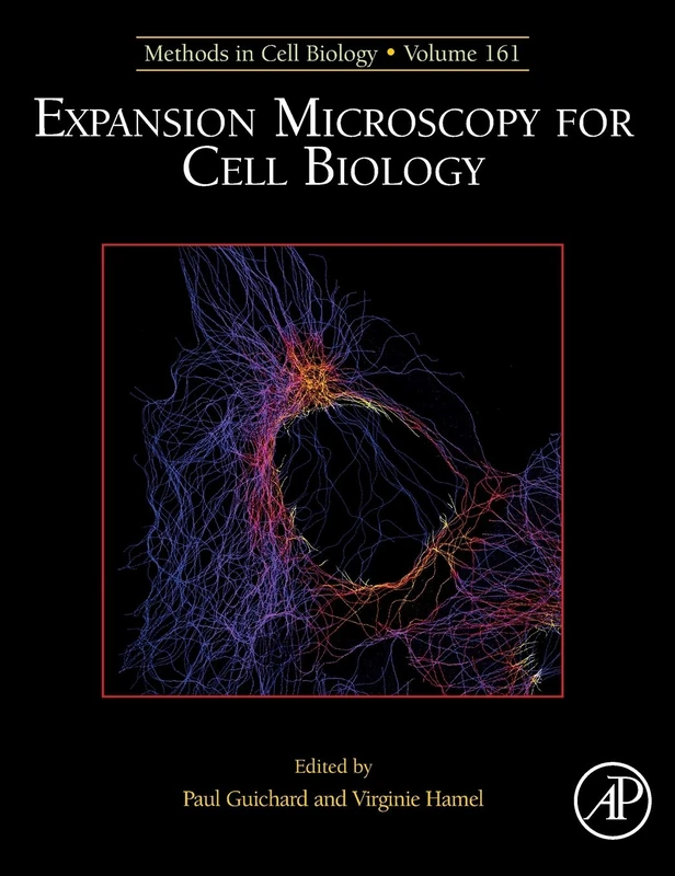 Academic Press Expansion Microscopy for Cell Biology Vol 161