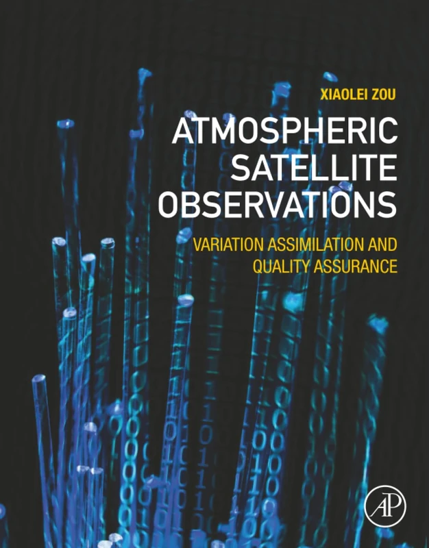 Atmospheric Satellite Observations: Variation Assimilation and Quality Assurance