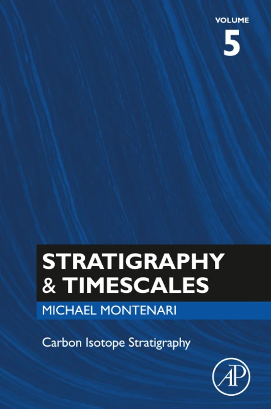 Academic Press Carbon Isotope Stratigraphy - Volume 5