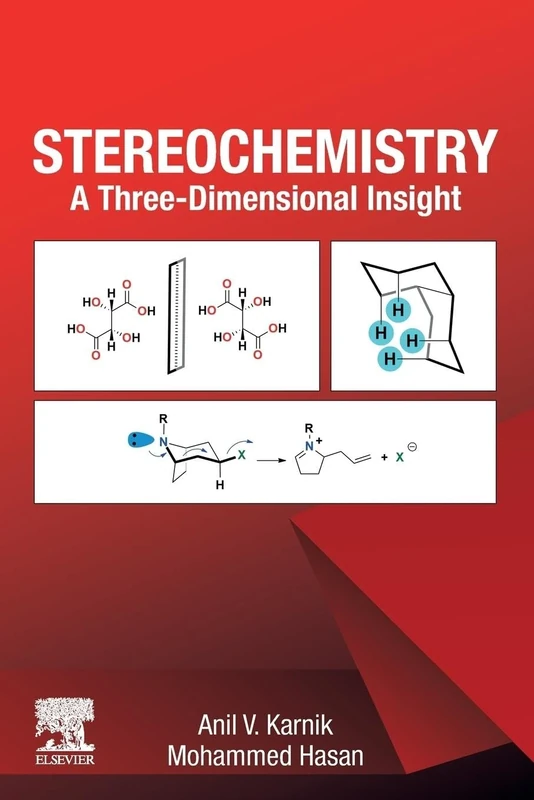 Stereochemistry: A Three-Dimensional Insight