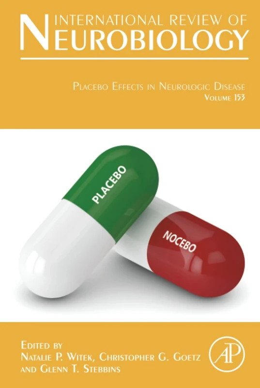Placebo Effects in Neurologic Disease: Volume 153 (International Review of Neurobiology, Volume 153)