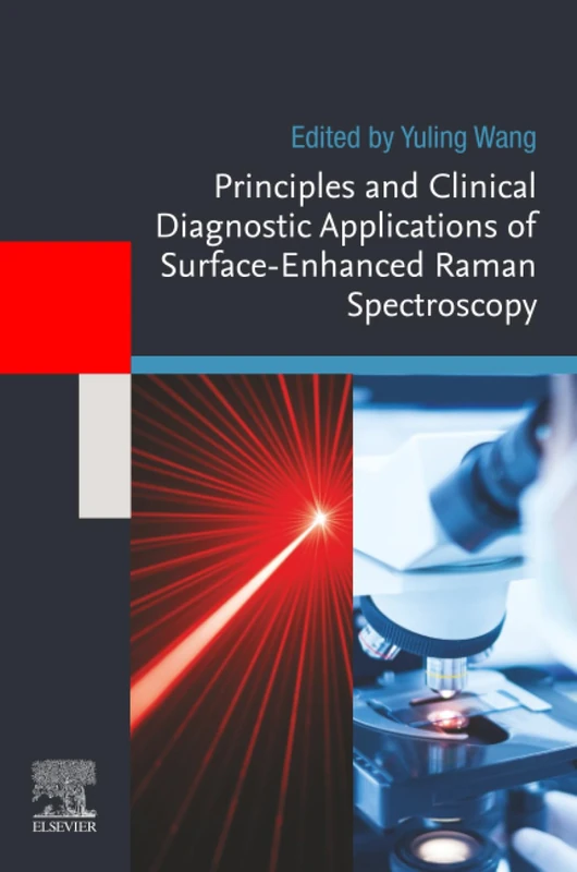 Principles and Clinical Diagnostic Applications of Surface-Enhanced Raman Spectroscopy - Image 1