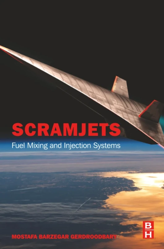 Scramjets: Fuel Mixing and Injection Systems