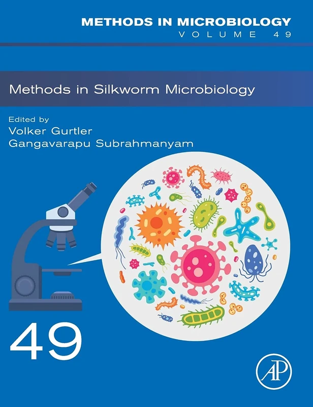 Academic Press Methods in Silkworm Microbiology Volume 49