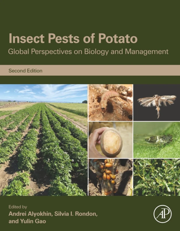 Insect Pests of Potato: Global Perspectives on Biology and Management