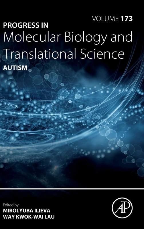 Autism: Volume 173 (Progress in Molecular Biology and Translational Science, Volume 173)