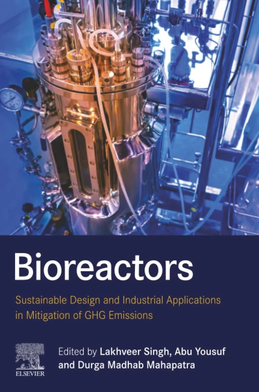Elsevier Bioreactors: Sustainable Design and GHG Mitigation