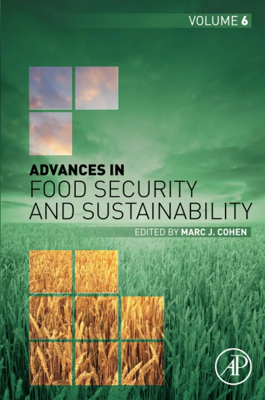 Advances in Food Security and Sustainability: Volume 6