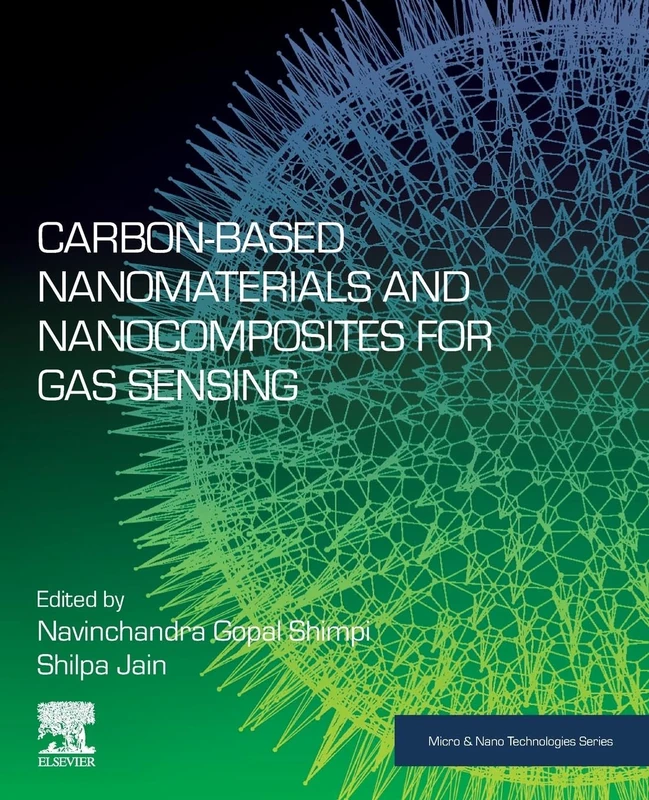 Carbon-Based Nanomaterials and Nanocomposites for Gas Sensing (Micro and Nano Technologies)