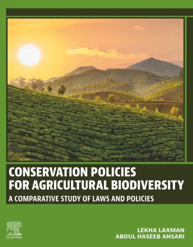 Conservation Policies for Agricultural Biodiversity: A Comparative Study of Laws and Policies